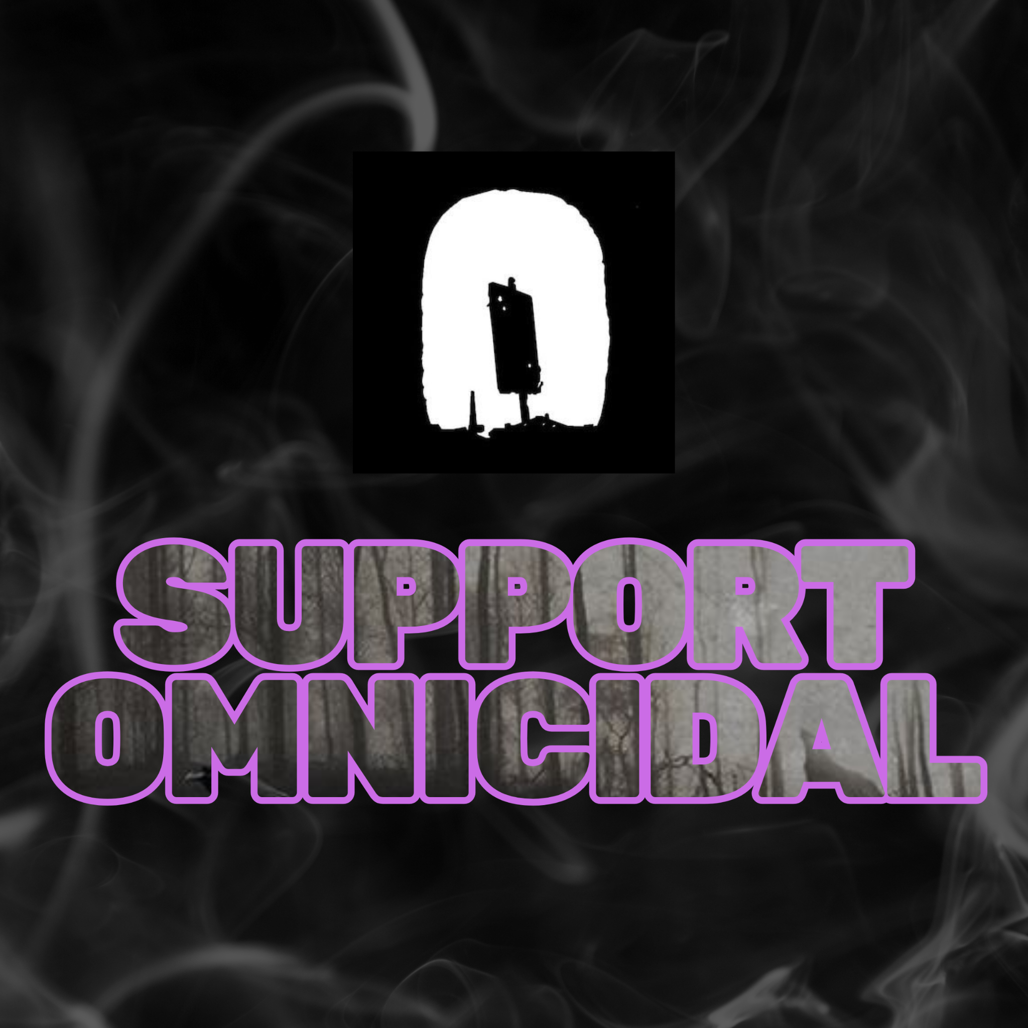 Support Omnicidal