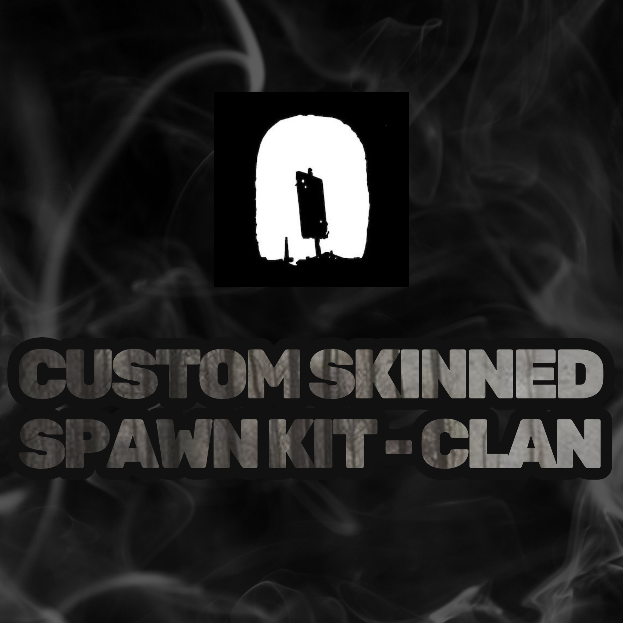 Custom Skinned Spawn Kit – Clan Edition